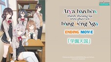 [ENDING MOVIE] Arya Bàn Bên Thỉnh Thoảng Lại Trêu Ghẹo Tôi Bằng Tiếng Nga - 「学園天国」