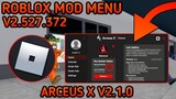 Roblox Mod Menu V2.527.372 Latest Version! "ARCEUS X" 100% Working And Safe No Banned!!!