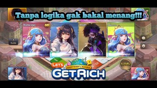 YANG PENTING MENANG BAEEE DAH! Let's Get Rich
