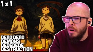 DEAD DEAD DEMONS DEDEDEDE DESTRUCTION Episode 1 REACTION