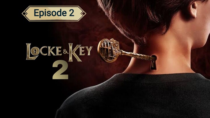 Locke & Key Season 2 Episode 2 in Hindi
