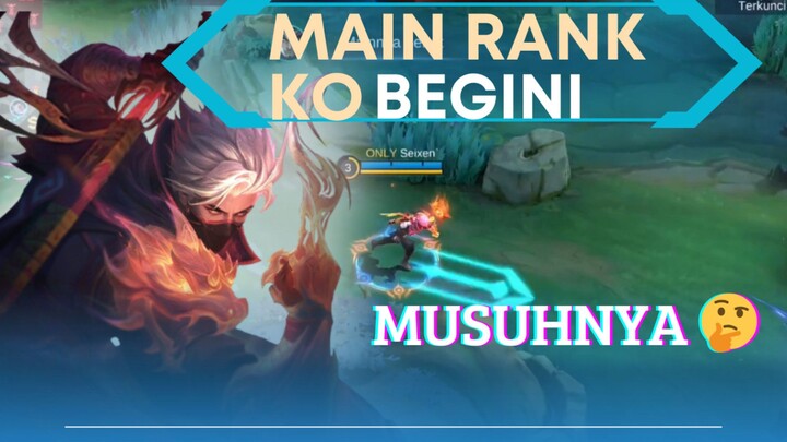 MAIN RANK KO BEGINI MUSUHNYA 🤔