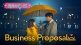 BUSINESS PROPOSAL Episode 12 Finale English Sub