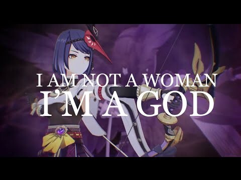 I AM NOT A WOMAN, I'M A GOD - Genshin Impact (AMV/GMV)