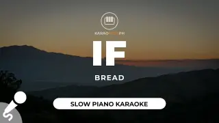 If - Bread (Slow Piano Karaoke)