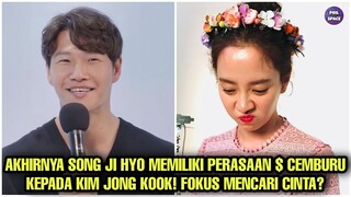 AKHIRNYA SONG JI HYO SUKA DAN CEMBURU KEPADA KIM JONG KOOK! FOKUS MENCARI CINTA?