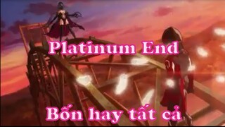 Platinum End 12 Bốn hay tất cả