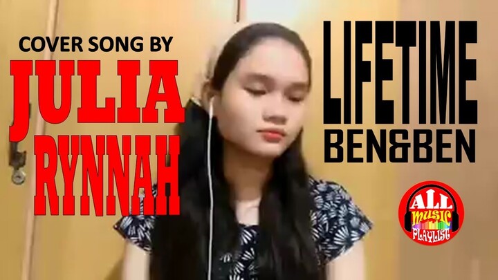 LIFETIME - Cover Song by Julia Rynnah (BEN&BEN) #lifetimeben&ben #ben&ben