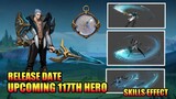 Upcoming 117th Hero Skills Effect Leak View Only | RELEASE DATE REVEALED | MLBB