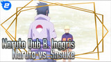 [Naruto English Dub] EP 698: Klip Naruto vs. Sasuke_2