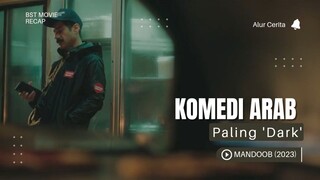 Ojol Arab yang Sial Banget | Alur Cerita Mandoob (2023)