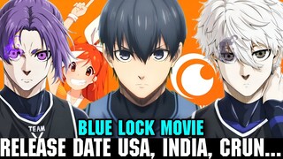 BLUE LOCK EPISODE NAGI RELEASE DATE USA, INDIA, UK & CRUNCHYROLL - [Blue Lock Movie Release Date]