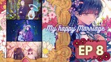 My happy marriage -Watashi no Shiawase na Kekkon - Episode 8 (eng sub)