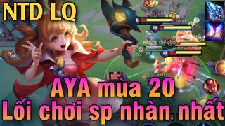 AYA mùa 20 liên quân | Cách chơi, lên đồ, phù hiệu bảng ngọc chuẩn cho tướng aya mùa 20 đi sp NTD LQ