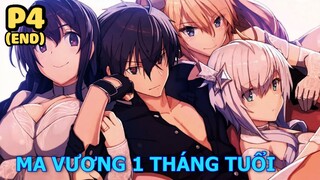 Ma Vương Chuyển Sinh 1 Tháng Tuổi (P4) - Tóm Tắt Anime Hay