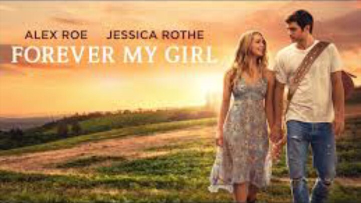 Forever My Girl (2018)