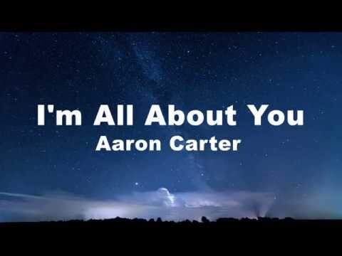I'm All About You - Aaron Carter (Lyric Video)