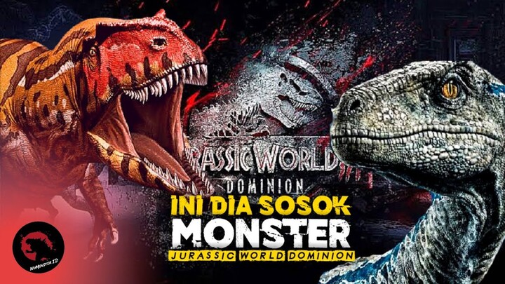 DINOSAURUS MENGERIKAN INI JADI MUSUH UTAMA DI JURASSIC WORLD DOMINION