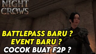 EVENT BARU JANGAN SAMPE KE SKIP ! ! BATTLEPASS BARU COCOK NIH BUAT F2P ? LEBIH MURAH ? - NIGHT CROWS