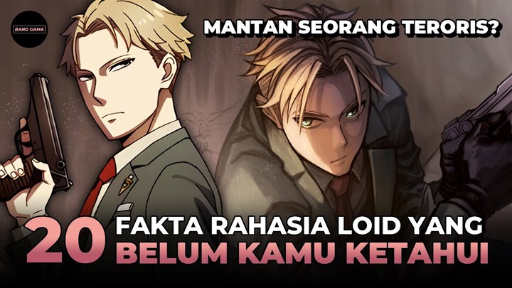 20 FAKTA RAHASIA LOID FORGER / TWILIGHT YANG BELUM KAMU KETAHUI - Alur Cerita Spy x Family