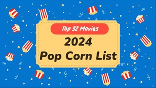 Best 32 Movies Ranked in Year 2024 ! Popcorn List