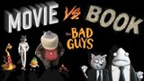 DIFFERENCES YOU DiDn't KNOW BETWEEN "THE BAD GUYS" MOVIE AND BOOKS #TheBadGuys #Dreamworks #disney