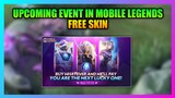 Upcoming Event in Mobile Legends | Free Skin Event Mobile Legends