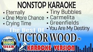 Victor Wood NONSTOP | Karaoke