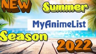 UPCOMING ANIME!!! SUMMER SEASON 2022