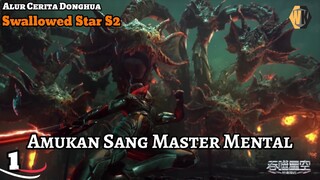 Ketika Sang Master Mental Mengamuk  - Alur Cerita Donghua