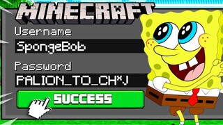 WŁAMAŁEM SIĘ na KONTO SPONGEBOBA w Minecraft! (co on odwala)