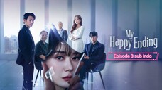 My Happy Ending Eps 03 Sub Indo