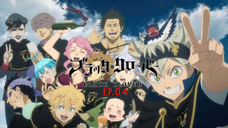 Black Clover Episode 04 Sub Indo