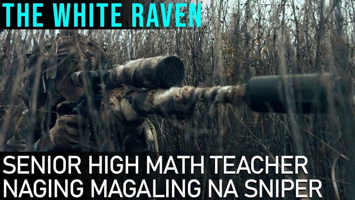 Senior High Math Teacher, Naging Magaling Na Sniper | Sniper: The White Raven (2022) MAW Movie Recap