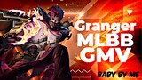 [GMV] - Granger Mobile Legends (Baby By Me - 50 Cent, Ne-Yo)