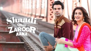 Shaadi Mein Zaroor Aana 2017 Hindi Movie