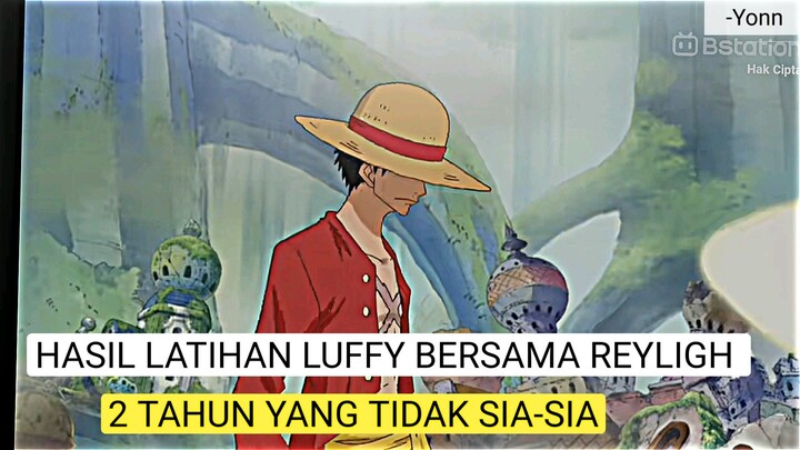 2 tahun yang tidak sia-sia - ONE PIECE