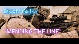 Movie Trailer - Mending The Line