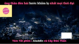 REVIEW PHIM : Aladin và cây đèn thần (p2) #rvphimtruyenthuyet