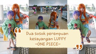 Dua sosok perempuan kesayangan LUFFY. Kainazala dan Zura cosplay Nami Tama. #JPOPENT #bestofbest