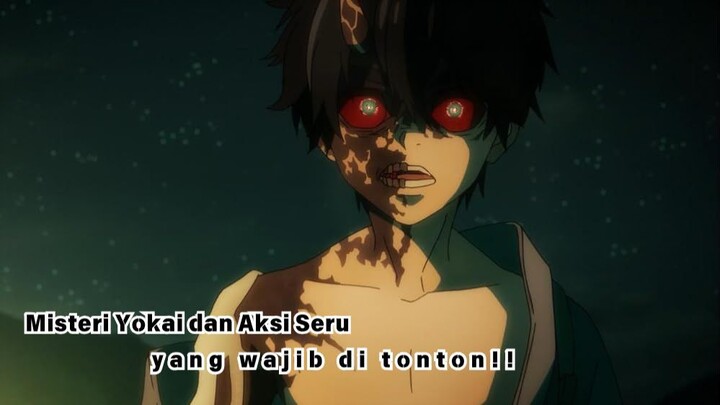 MISTERI YOKAI DAN AKSI SERU YANG WAJIB DI TONTON!!!