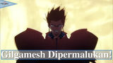 Fate/Zero || Gilgamesh Dipermalukan 😶