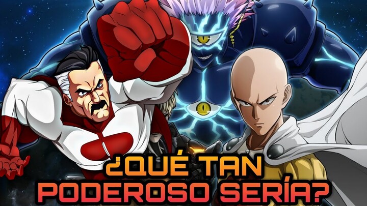 ¿¡Qué tan PODEROSO sería Omniman en el mundo de ONE PUNCH MAN!?