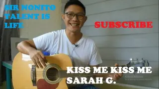 Kiss Me Kiss Me By Sarah G. | Guitar Tutorial for Beginners