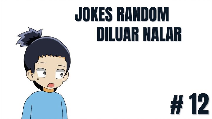 Jokes Random Di Luar Nalar