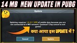 14 MB  New Update Pubg Mobile | 14 MB Update Full Explaind