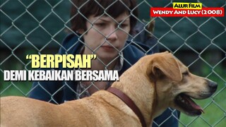 Rela Berpisah Demi Kebaikan Bersama | alur Cerita Film WENDY AND LUCY (2008)