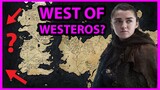 What Is West of Westeros? - Possible Arya Spin-off Explained