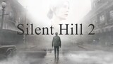 (ฝึกพากย์) Silent Hill 2 - Teaser Trailer
