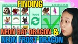 FINDING NFR BAT DRAGON OR NFR FROST DRAGON IN ADOPT ME (TRADING NFR OWL AND BAT DRAGON)